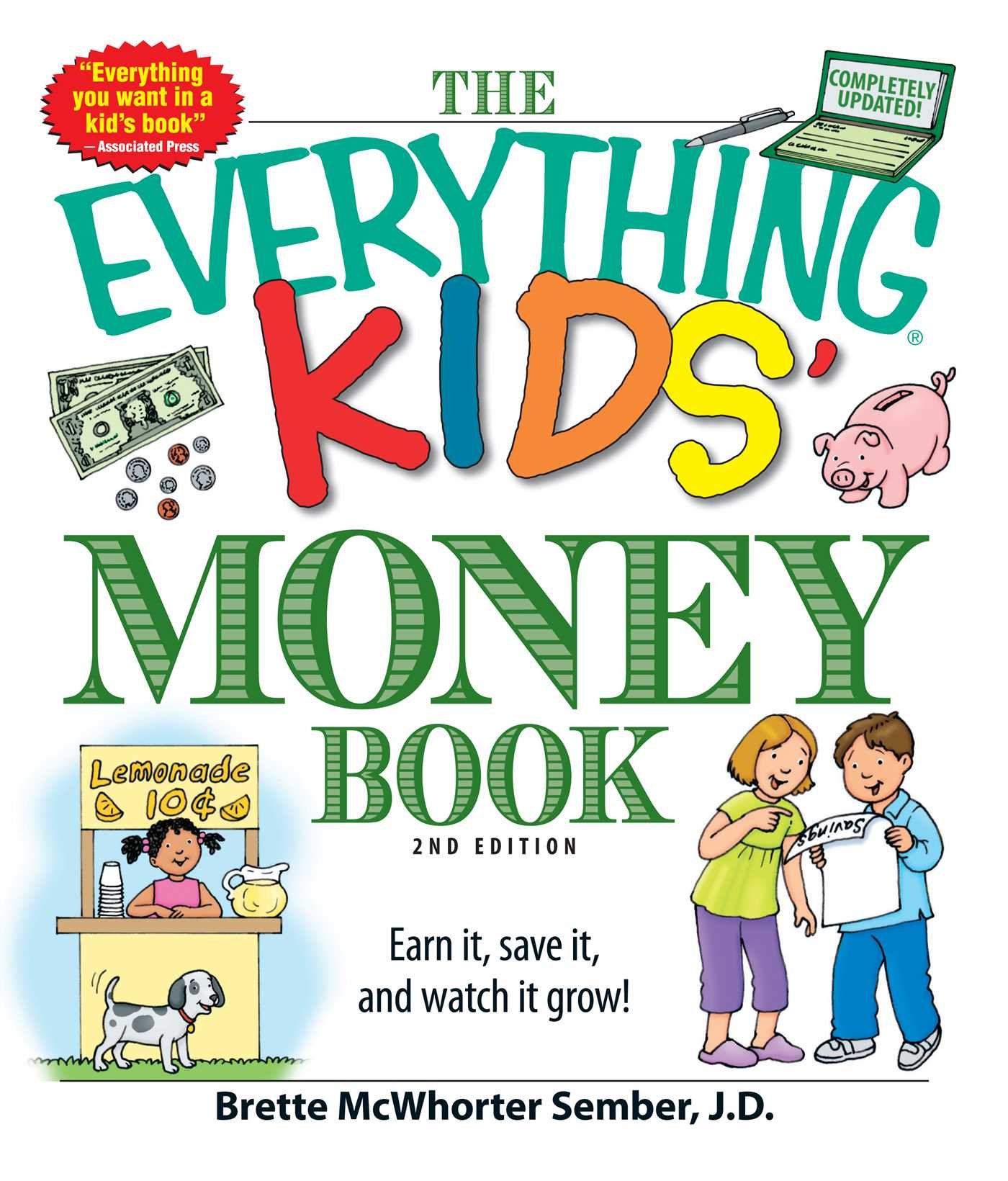 The Everything Kids' Money Book: Earn it, save it, and watch it